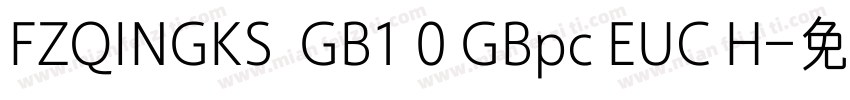 FZQINGKS  GB1 0 GBpc EUC H字体转换